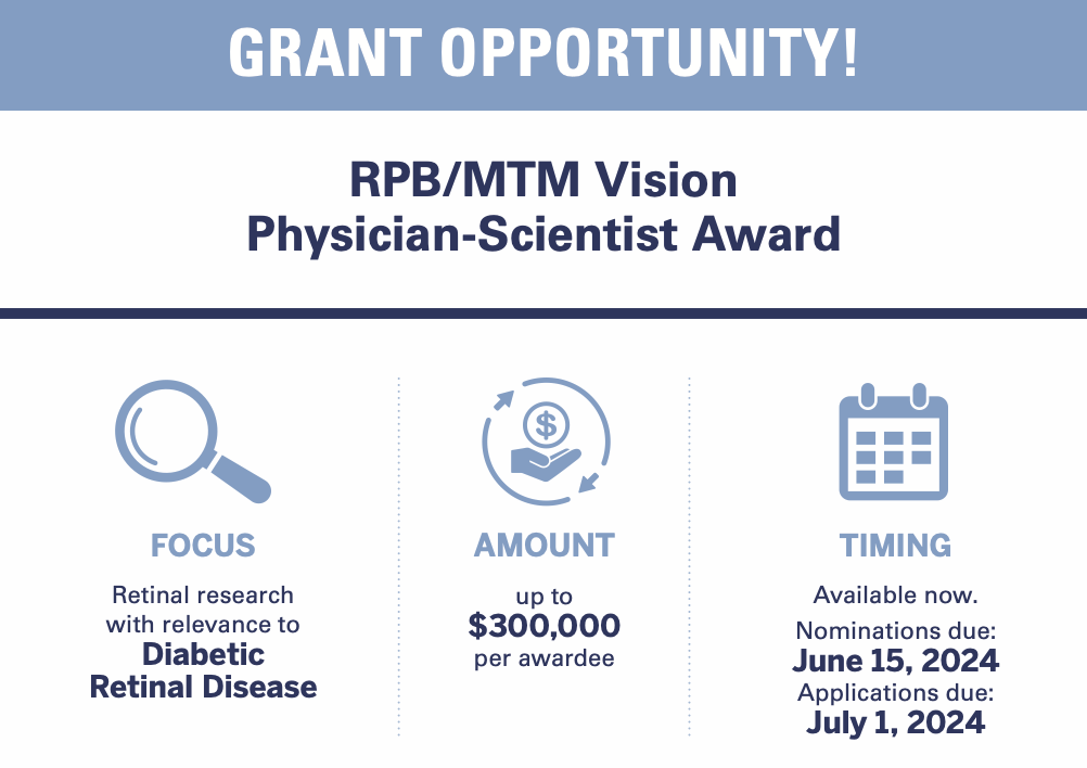 Mary Tyler Moore Vision Initiative Physician-Scientist Award